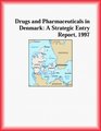 Drugs and Pharmaceuticals in Denmark A Strategic Entry Report 1997