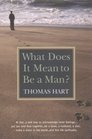 What Does It Mean to Be a Man
