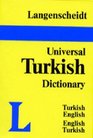 Langenscheidt's Universal Turkish Dictionary TurkishEnglish/EnglishTurkish