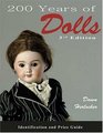 200 Years of Dolls Identification  Price Guide Third Edition