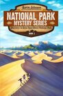 Discovery in Great Sand Dunes National Park: A Mystery Adventure (National Park Mystery Series)