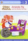 Oliver and Amanda Amanda Pig and the Really Hot Day