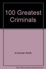 100 Greatest Criminals