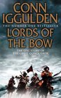 Lords of the Bow (Conqueror, Bk 2)