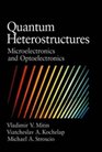 Quantum Heterostructures  Microelectronics and Optoelectronics