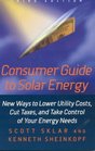 Consumer Guide to Solar Energy 3rd Edition