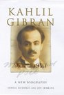 Kahlil Gibran Man and Poet