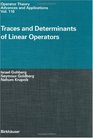 Traces and Determinants of Linear Operators