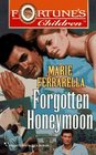 Forgotten Honeymoon (Fortune's Children, Bk 11)