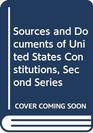 Sources and Documents of United States Constitutions Second Series