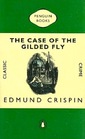 The Case of the Gilded Fly (Gervase Fen, Bk 1)