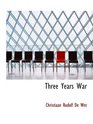 Three Years   War