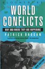 WORLD CONFLICTS WHERE AND WHY THEY ARE HAPPENING