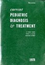 Current Pediatric Diagnosis and Treatment