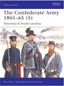 The Confederate Army 186165  Tennessee  North Carolina