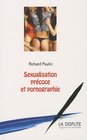 Sexualisation prcoce et pornographie