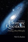 Ultimate Questions Thinking about Philosophy