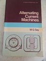 Alternating current machines
