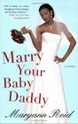 Marry Your Baby Daddy