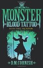 Monster Blood Tattoo 3 Factotum