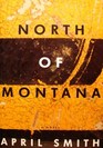 North Of Montana