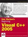Ivor Horton's Beginning Visual C 2005