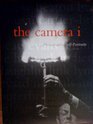The Camera I Photographic SelfPortraits from the Audrey and Sydney Irmas Collection