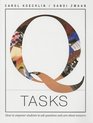 Q Tasks How to Empower Students to Ask Questions