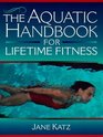 The Aquatic Handbook for Lifetime Fitness