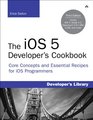 The iOS 5 Developer's Cookbook Core Concepts and Essential Recipes for iOS Programmers