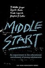 Middle Start An Experiment in the Educational Enrichment of Young Adolescents