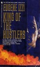 KING OF THE HUSTLERS