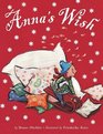 Anna's Wish