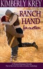 Ranch Hand for Auction A Western Romance Novella
