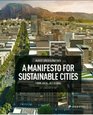 Albert Speer  Partners A Manifesto for Sustainable Cities  Think Local Act Global
