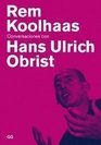 Conversaciones con Hans Ulrich Obrist / Conversations with Hans Ulrich Obrist