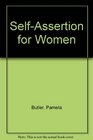 Selfassertion for women A guide to becoming androgynous