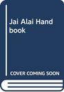 Jai Alai Handbook