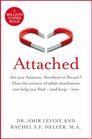Attached: Are you Anxious, Avoidant or Secure? How the science of adult attachment can help you find ? and keep ? love
