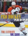 Pro Hockey PlayByPlay 1997/98 The Ultimate Nhl Guide