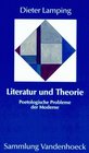 Literatur und Theorie ber poetologische Probleme der Moderne