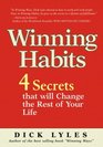 Winning Habits 4 Secrets That Will Change the Rest of Your Life
