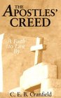 The Apostles' Creed A Faith to Live by