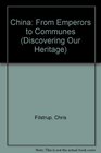 China From Emperors to Communes