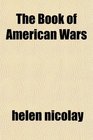 The Book of American Wars