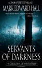 Servants of Darkness