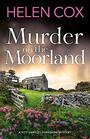 Murder on the Moorland The Kitt Hartley Yorkshire Mysteries 3