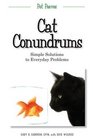 Cat Conundrums: Simple Solutions To Everyday Problems (Pet Peeves)