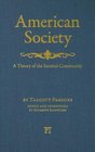 American Society Toward a Theory of Societal Community