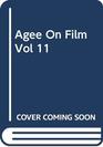 Agee on Film Volume 2 Five Film Plays